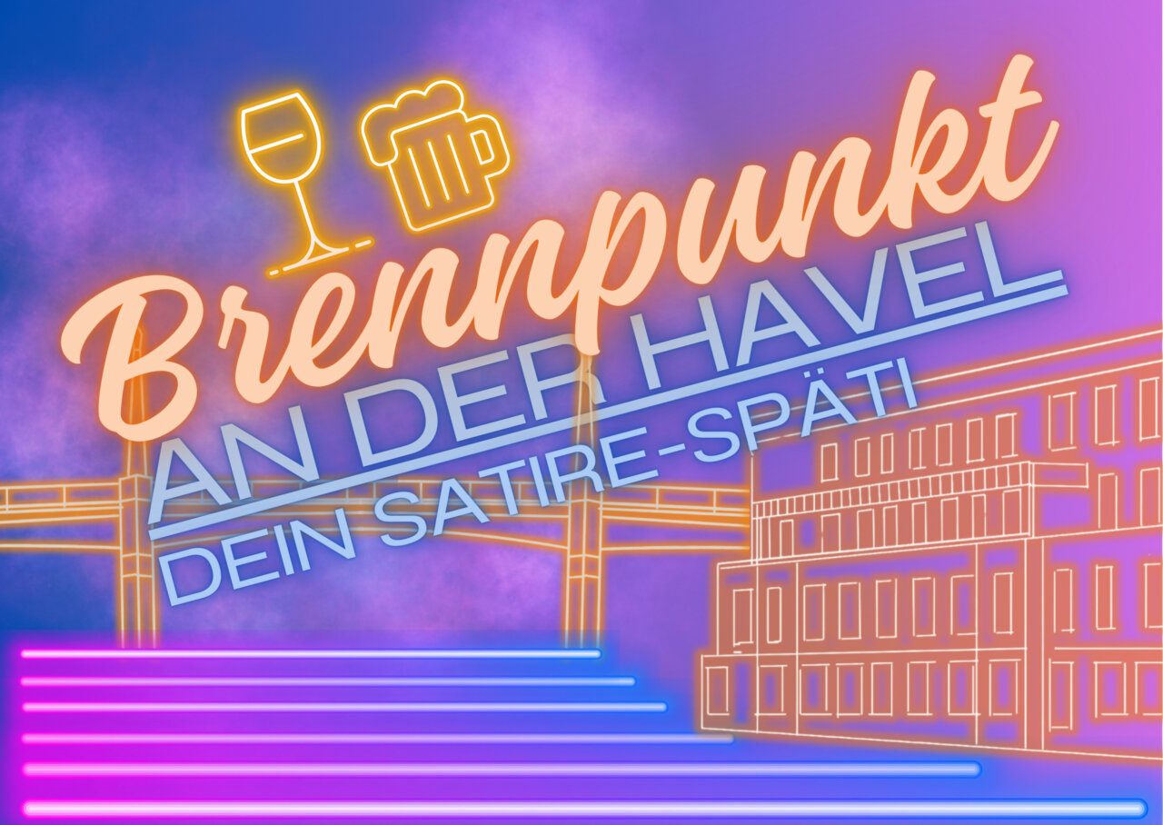 Brennpunkt – Der Satire-Späti